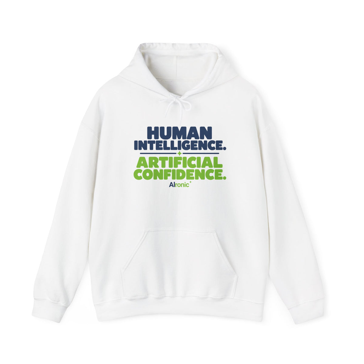 White Hoodie featuring "Human Intelligence. Artificial Confidence." AI humor design by AIronic, gallery view 1