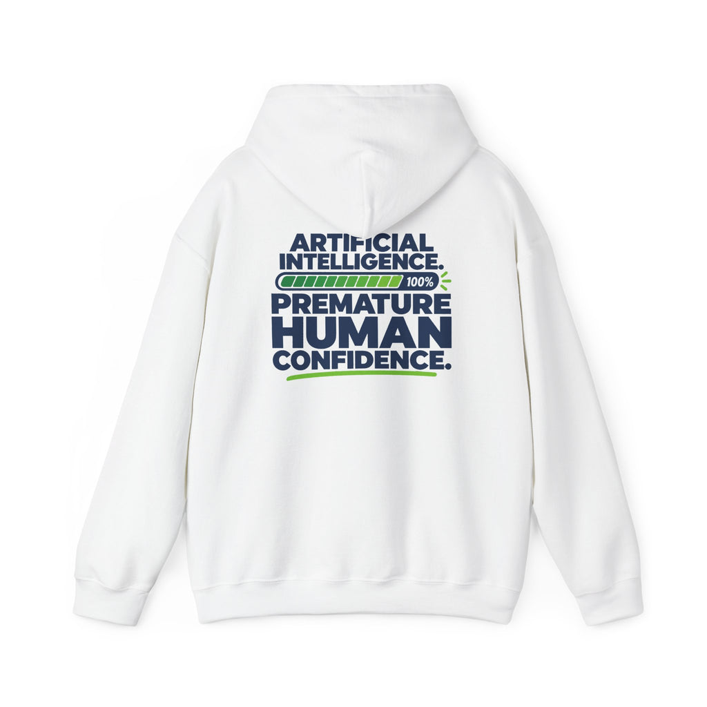 AIronic hoodie featuring "Premature Human Confidence" AI humor design, gallery view 13