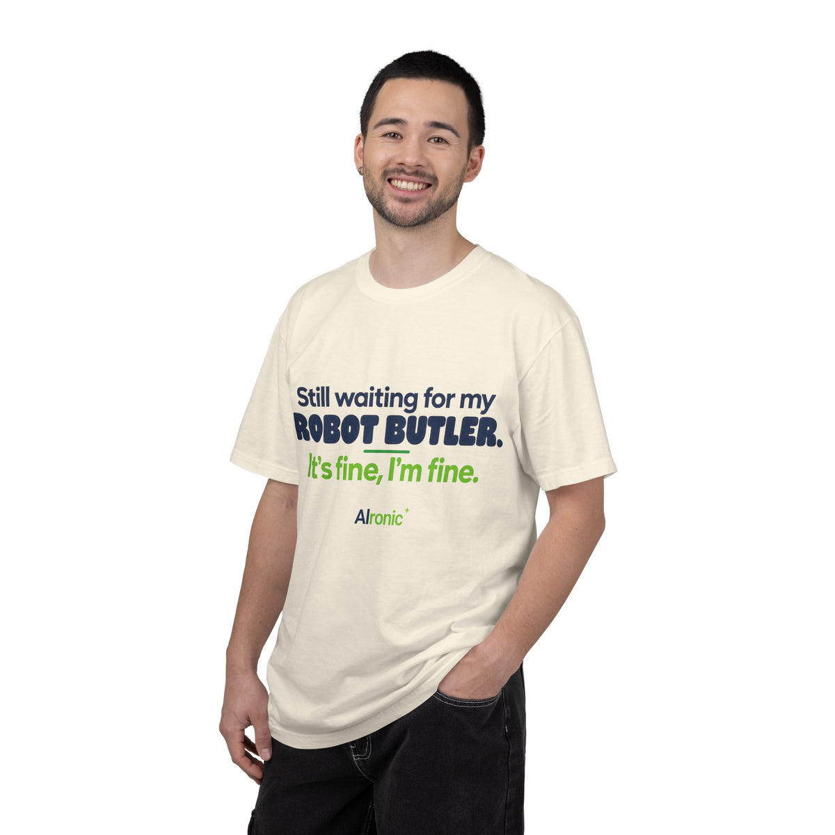 Still Waiting for My Robot Butler T-Shirt — Funny Tech Humor Tee