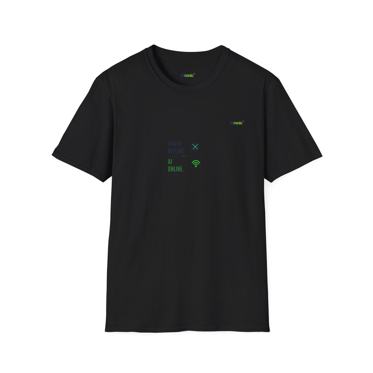 T-Shirt featuring "Brain Offline, AI Online" AI humor design by AIronic, gallery view 17