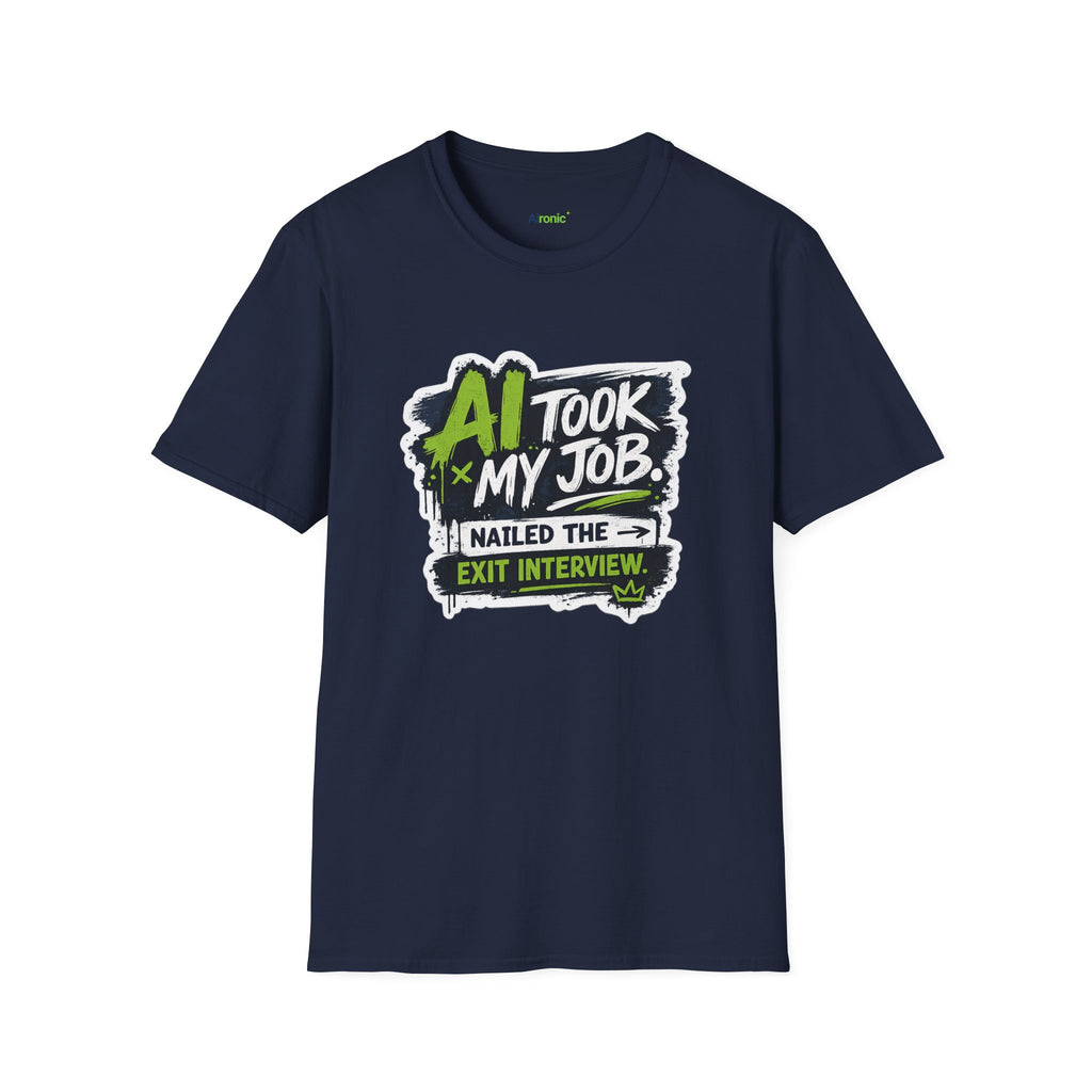 T-Shirt featuring "AI Took My Job - Nailed Exit Interview" AI humor design by AIronic, gallery view 38