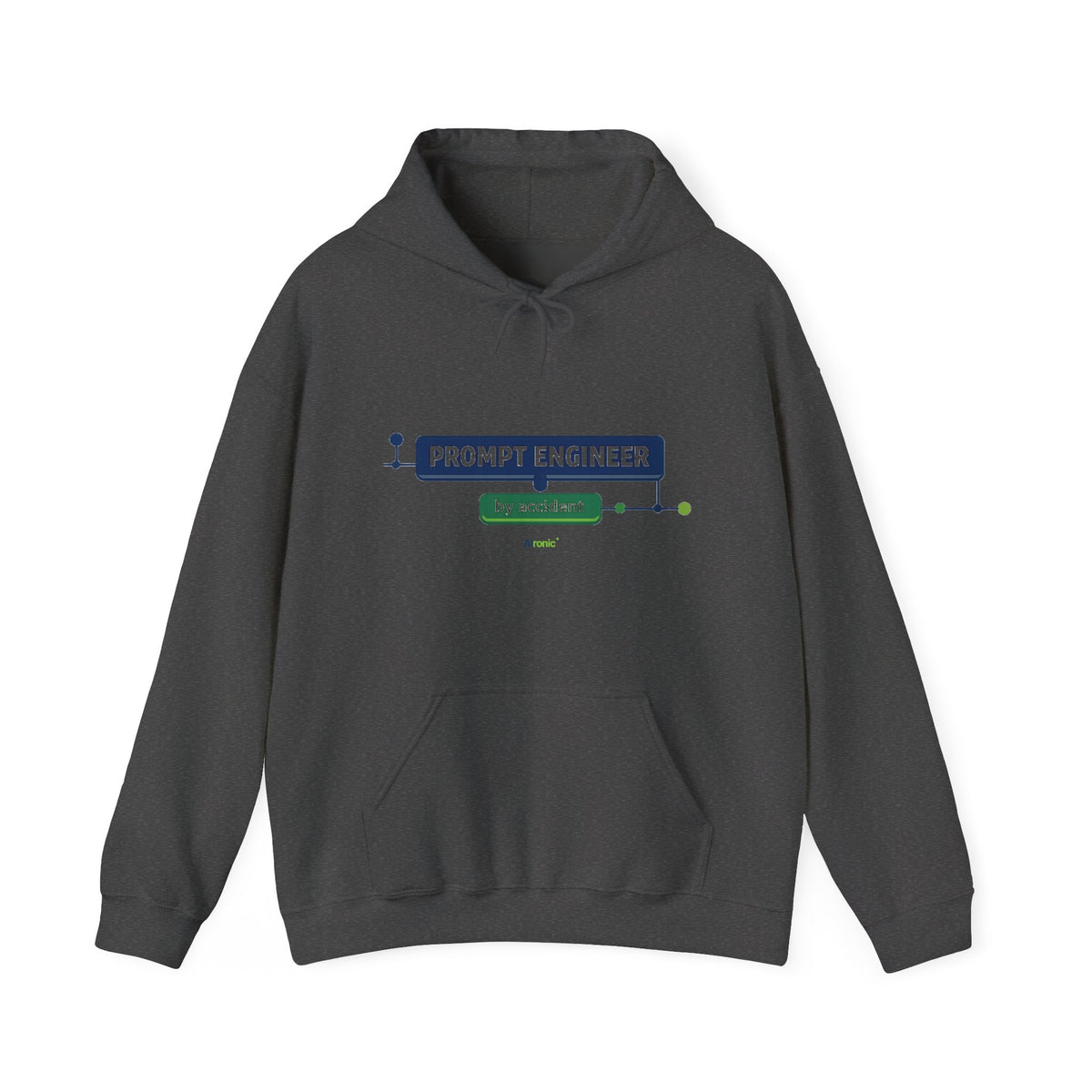 Hoodie featuring “Prompt Engineer by Accident” AI humor design by AIronic, gallery view 7