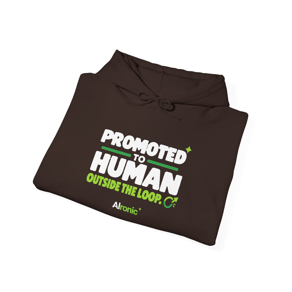 AIronic hoodie featuring “Promoted to Human Outside the Loop” AI humor design, gallery view 30