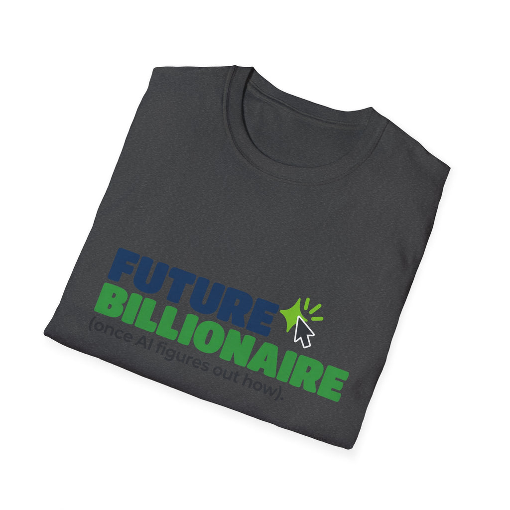 Dark Chocolate T-shirt featuring “Future billionaire, once AI figures out how” AI humor design by AIronic, catalog view 4