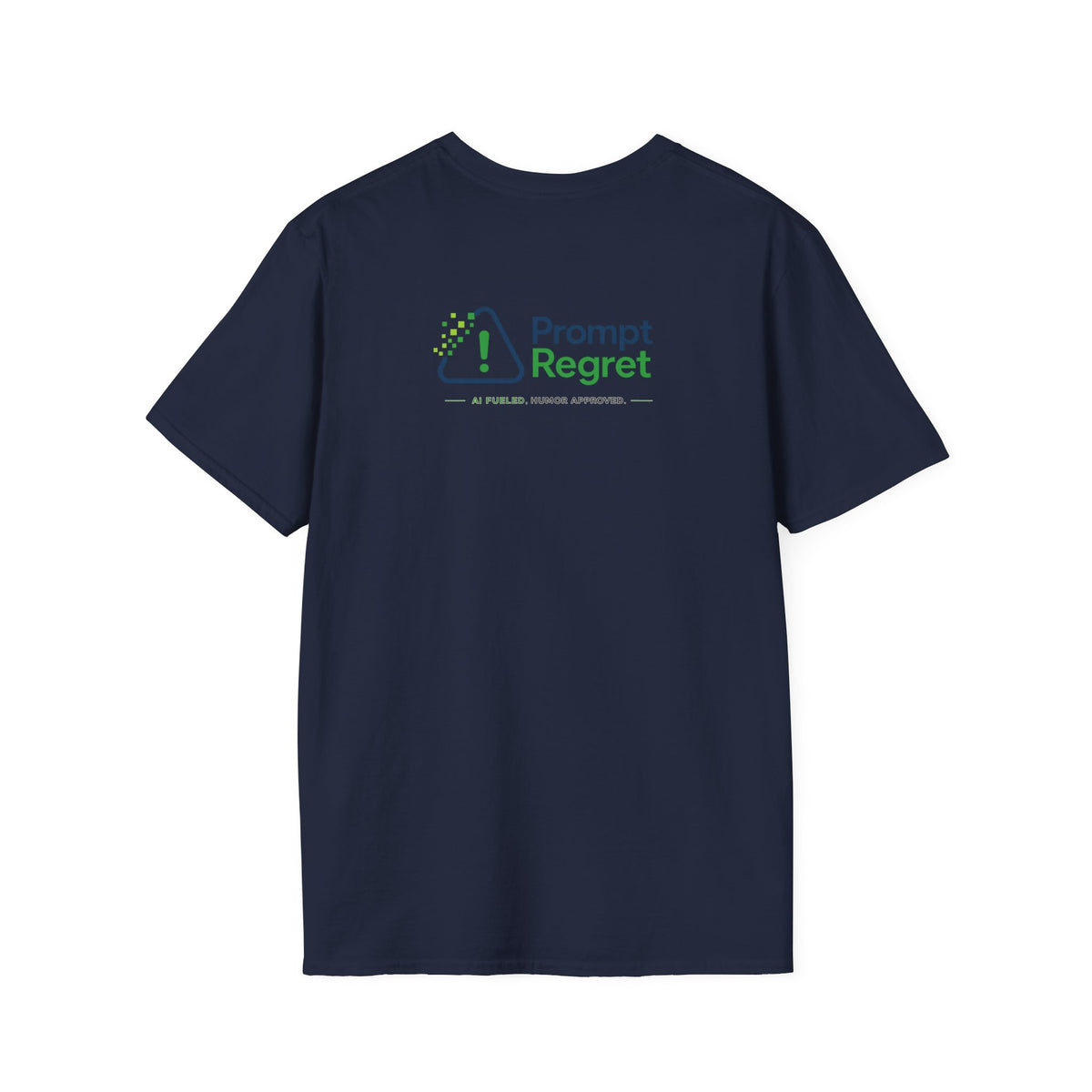 T-Shirt featuring "Not All Who Prompt Are Lost" AI humor design by AIronic, gallery view 20