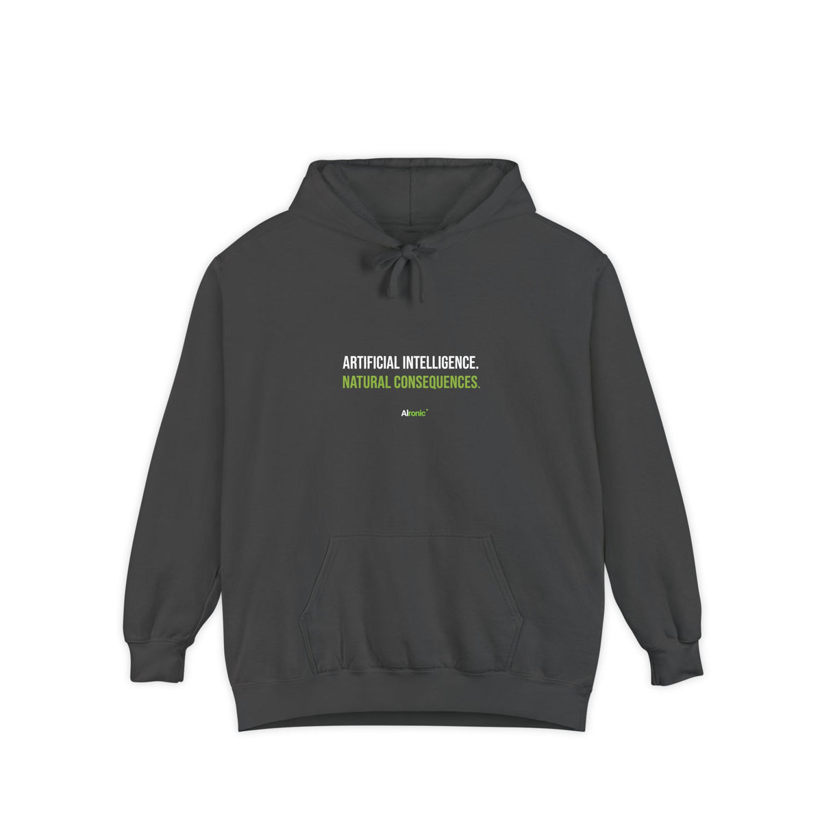 Pepper hoodie featuring “Artificial intelligence. Natural consequences.” AI humor design by AIronic, catalog view 1