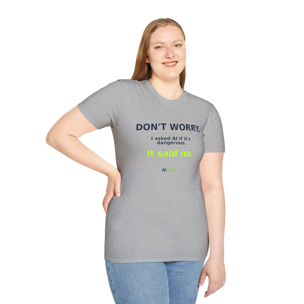 Model wearing Sport Grey T-shirt with "Don't worry. AI said no." AI humor design by AIronic