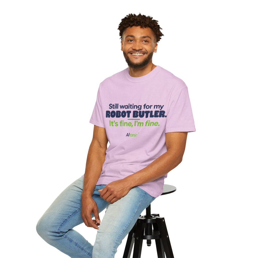 Still Waiting for My Robot Butler T-Shirt — Funny Tech Humor Tee