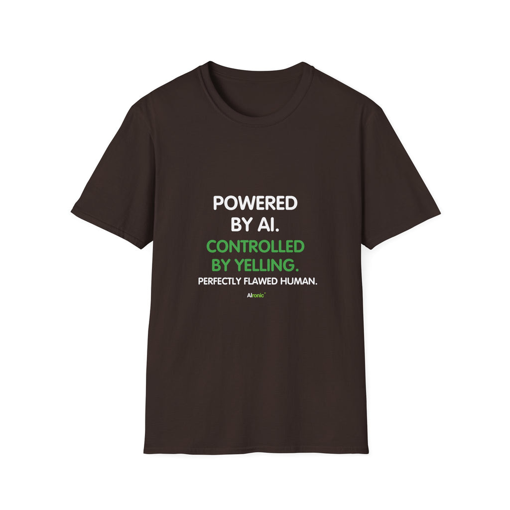 T-Shirt featuring "T-Shirt — "Powered by AI. Controlled by Yelling." Graphic T…" AI humor design by AIronic, gallery view 18