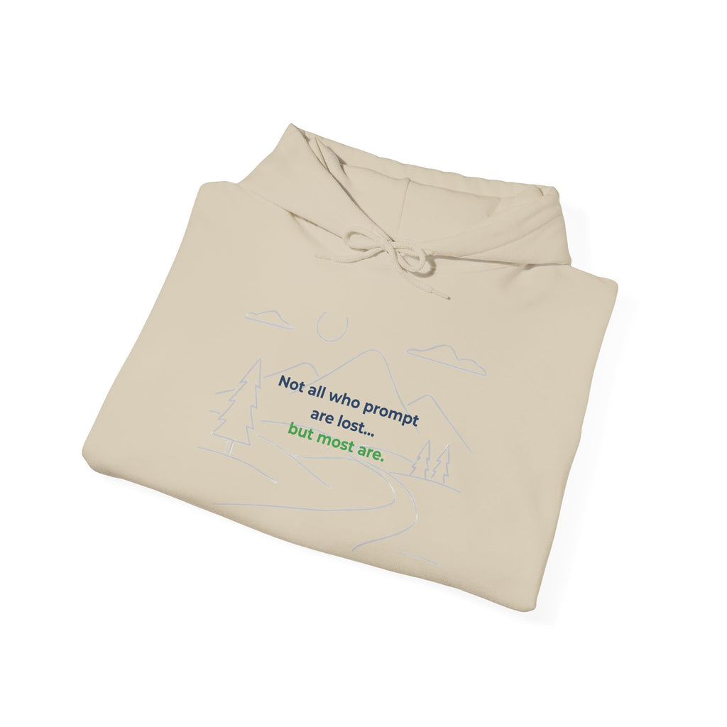Hoodie featuring “Not All Who Prompt Are Lost” AI humor design by AIronic, gallery view 12