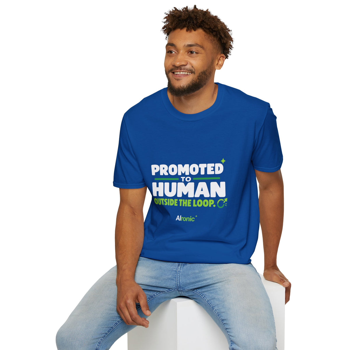 AIronic T-shirt featuring “Promoted to Human Outside the Loop” AI humor design, gallery view 38