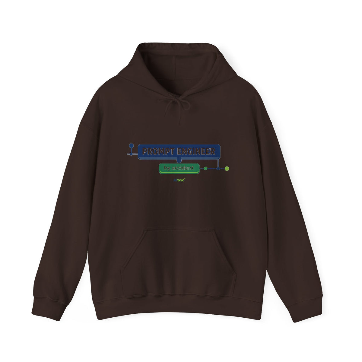 Hoodie featuring “Prompt Engineer by Accident” AI humor design by AIronic, gallery view 6