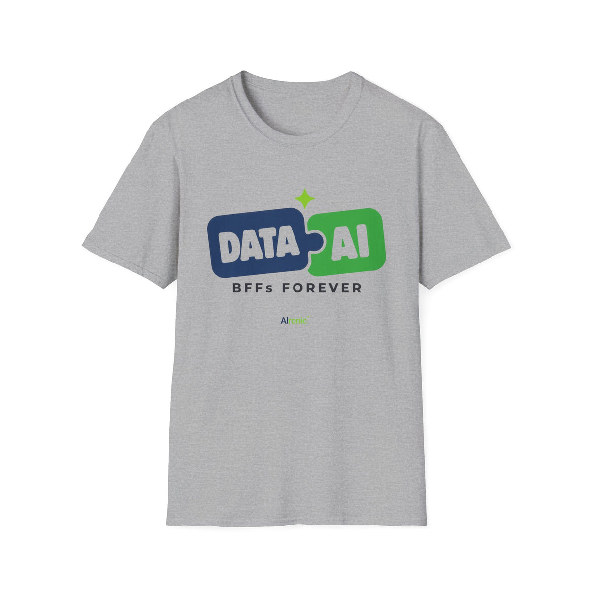 AIronic T-Shirt featuring "Data + AI BFFs Forever" AI humor design, gallery view 3