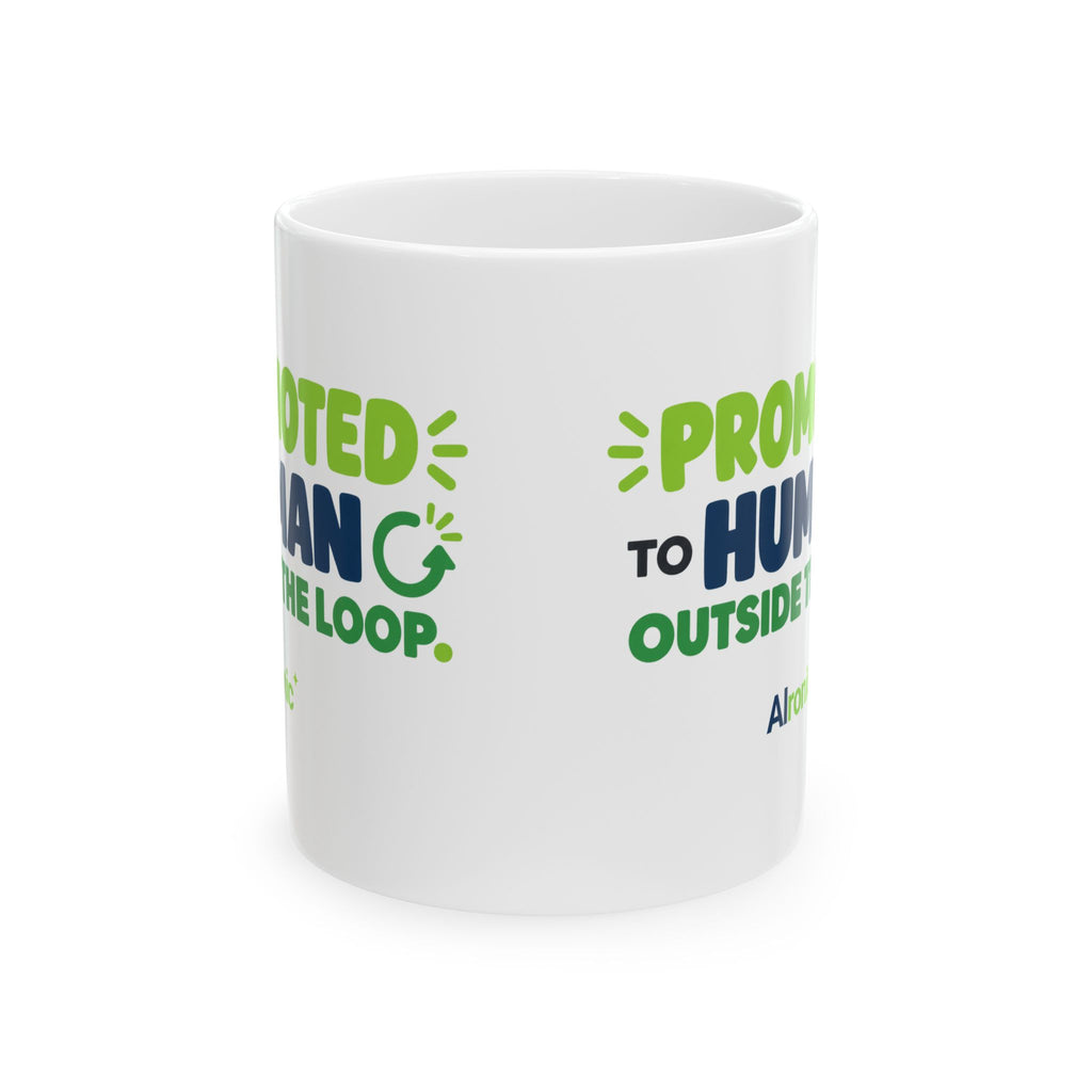 AIronic mug featuring “Promoted to Human Outside the Loop” AI humor design, gallery view 3