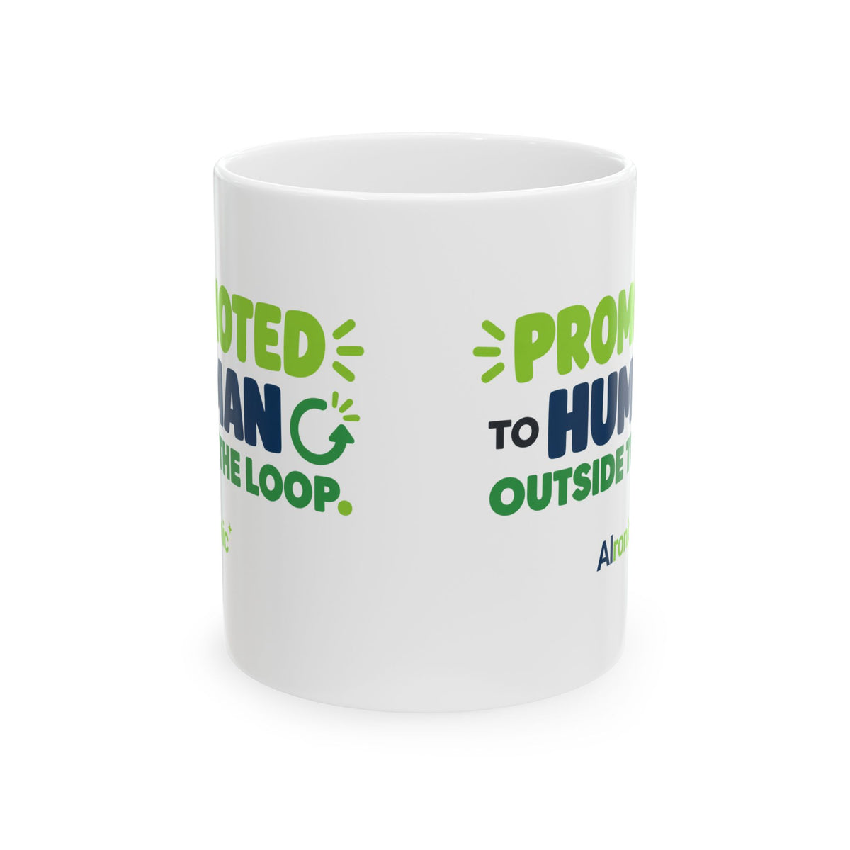 AIronic mug featuring “Promoted to Human Outside the Loop” AI humor design, gallery view 3