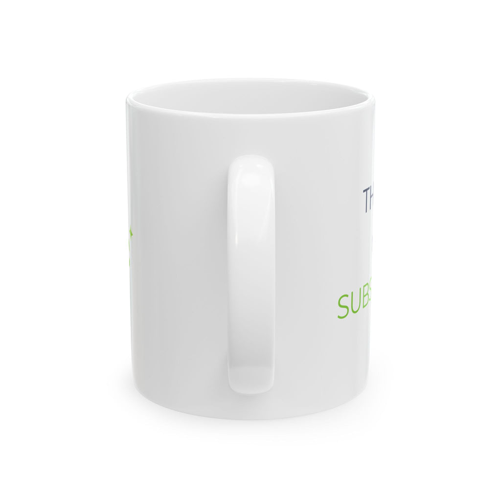 Mug featuring "Thinking Now a Subscription" AI humor design by AIronic, gallery view 4