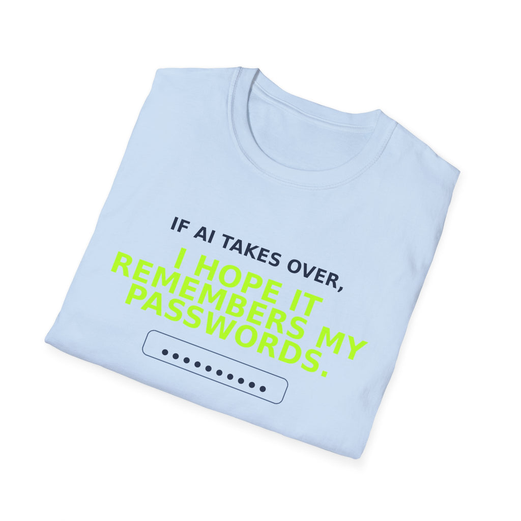 Folded Light Blue T-shirt showing "I hope AI remembers my passwords" AI humor design by AIronic