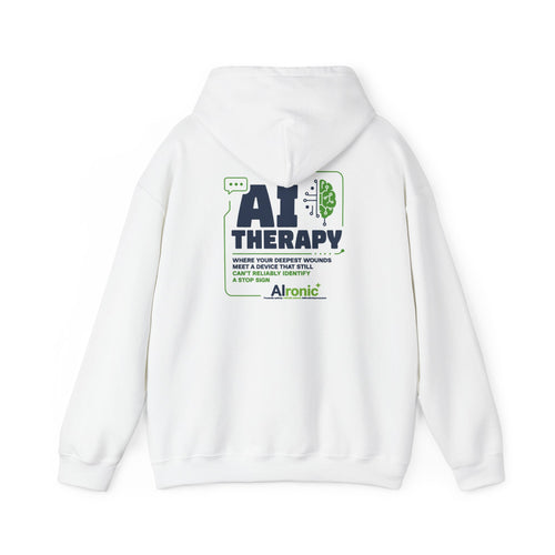 Hoodie featuring “AI Therapy” AI humor design by AIronic, gallery view 1