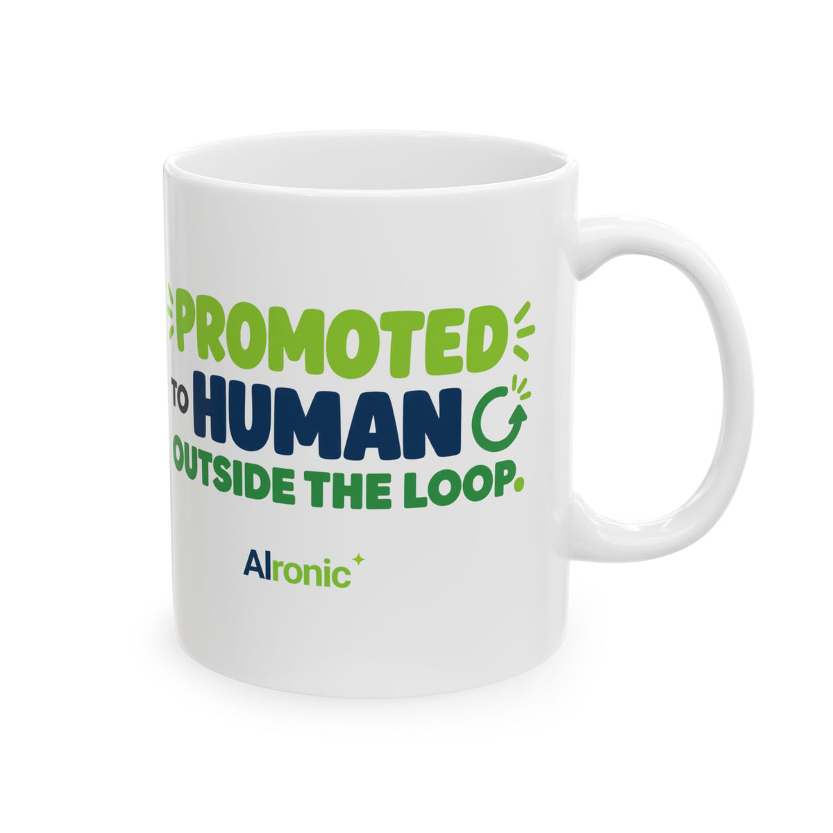 AIronic mug featuring “Promoted to Human Outside the Loop” AI humor design, gallery view 5