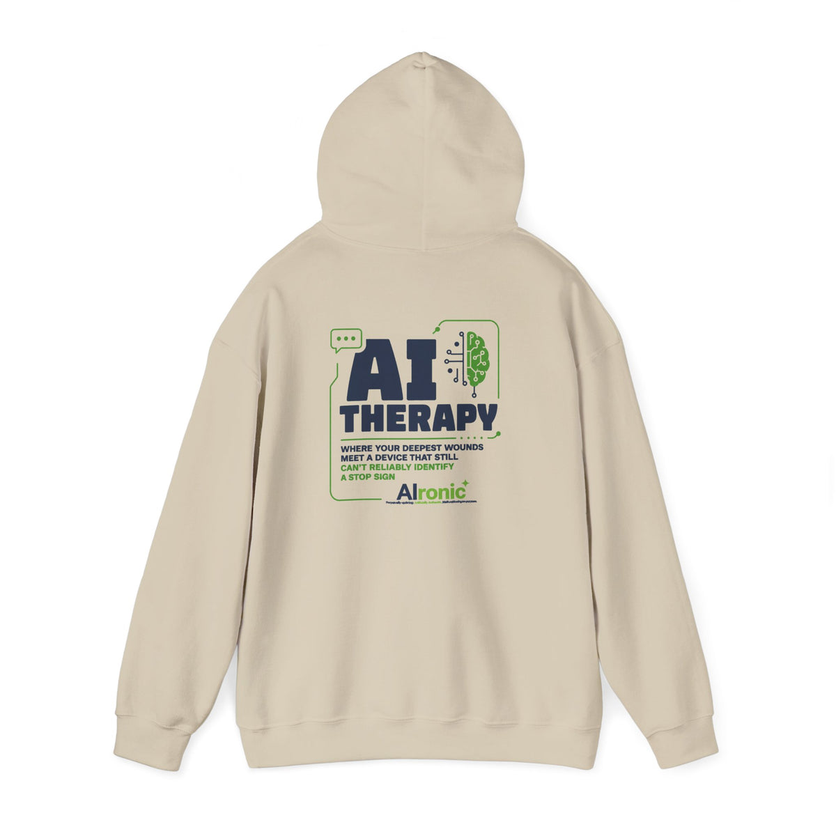 Hoodie featuring “AI Therapy” AI humor design by AIronic, gallery view 20