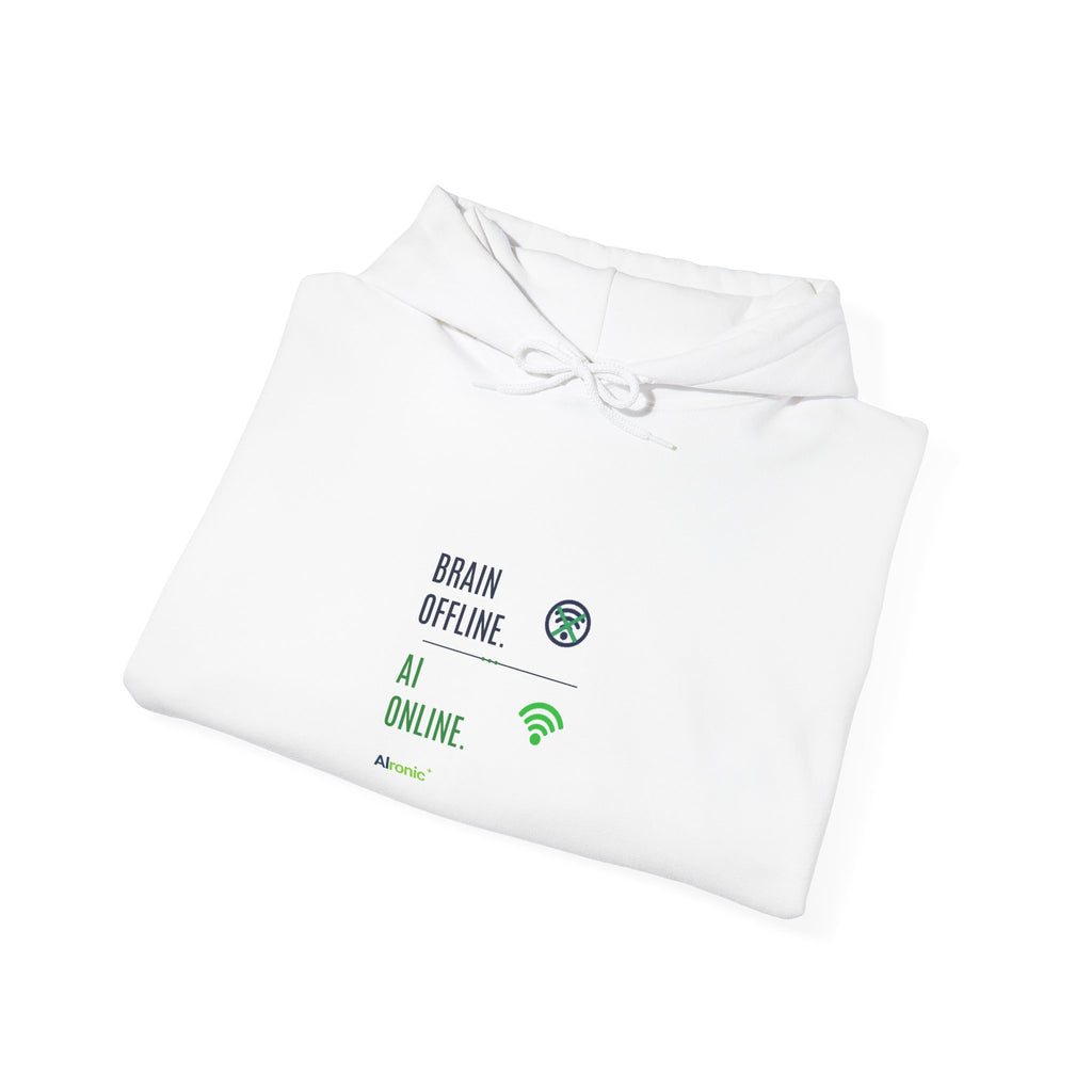 Hoodie featuring "Brain Offline, AI Online" AI humor design by AIronic, gallery view 15