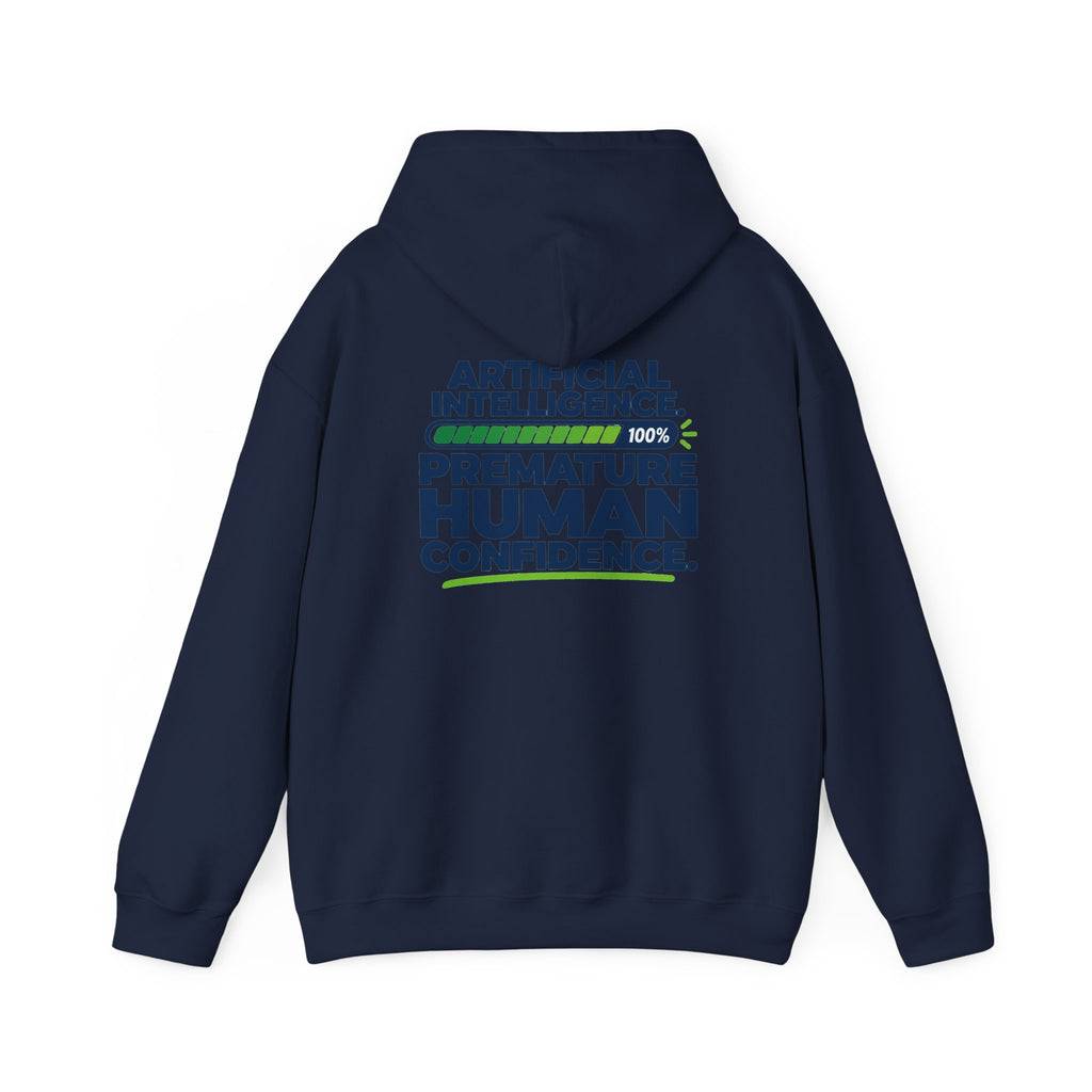 AIronic hoodie featuring "Premature Human Confidence" AI humor design, gallery view 40