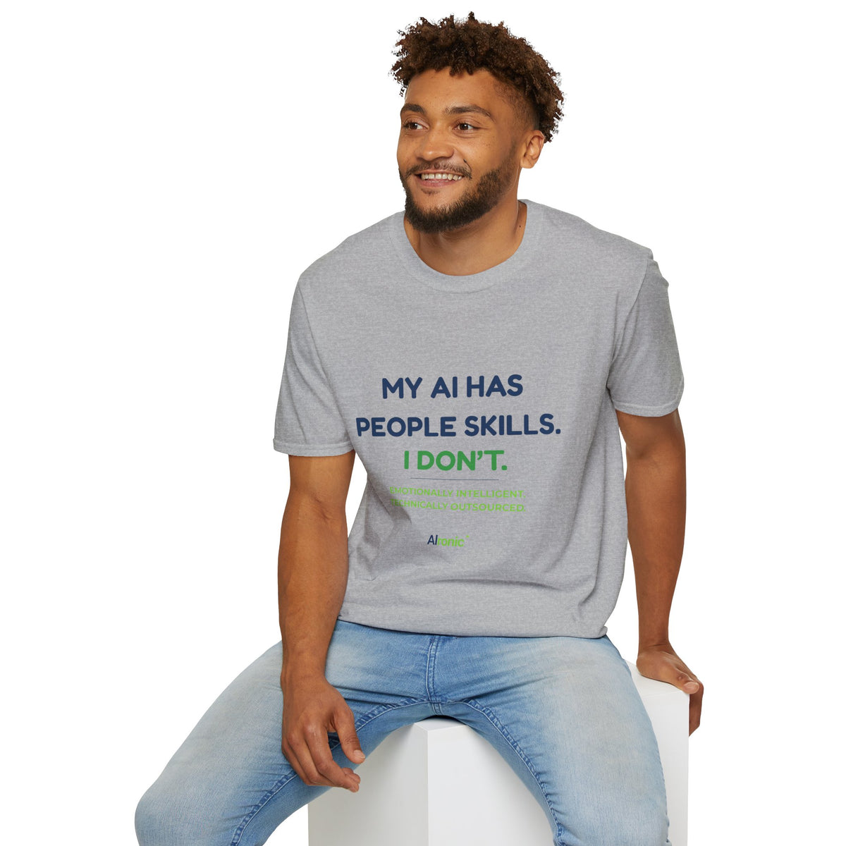 T-Shirt featuring “My AI Has People Skills. I Don't.” AI humor design by AIronic, gallery view 17