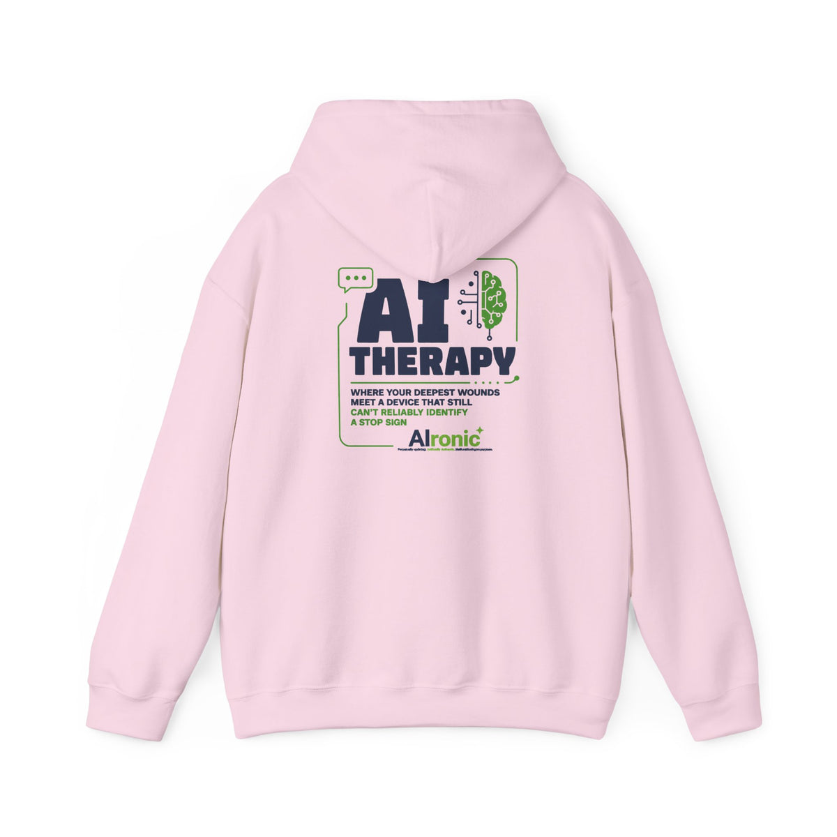 Hoodie featuring “AI Therapy” AI humor design by AIronic, gallery view 43