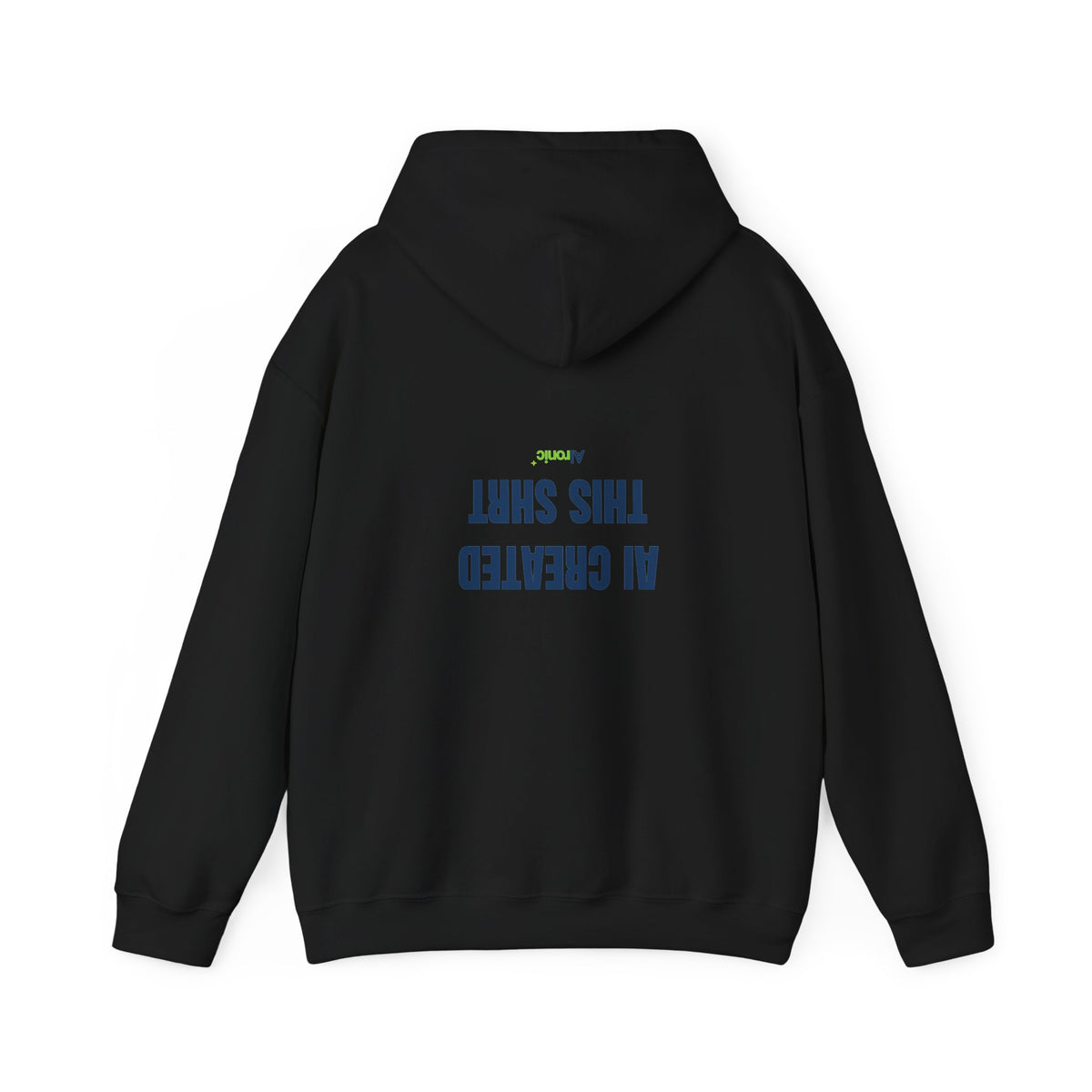 Sport Grey hoodie featuring “AI created this shirt” AI humor design by AIronic, catalog view 2