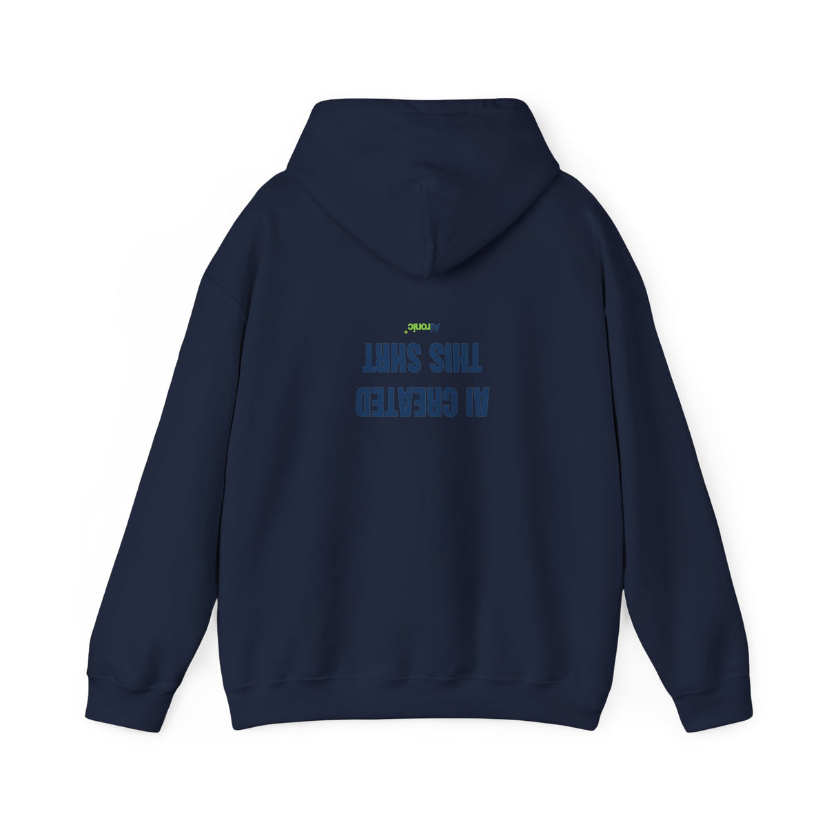 Sport Grey hoodie featuring minimal “AI created this shirt” AI humor design by AIronic, catalog view 4