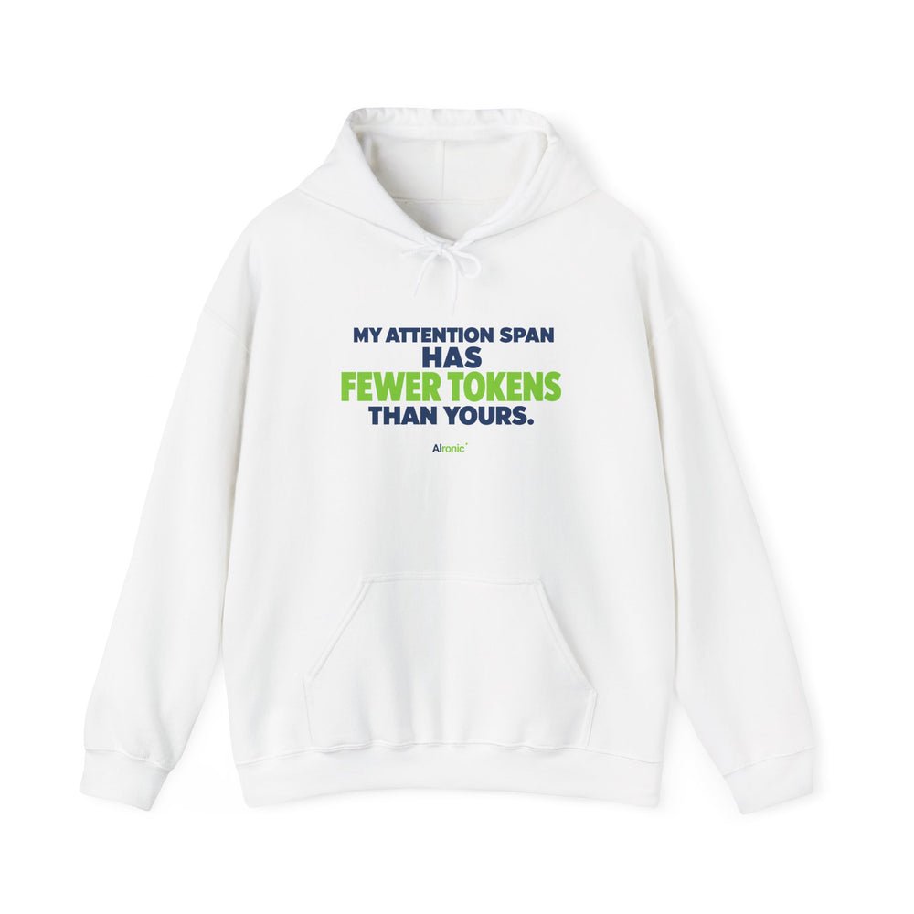 AIronic Hoodie featuring "My Attention Span Has Fewer Tokens Than Yours" AI humor design, gallery view 1