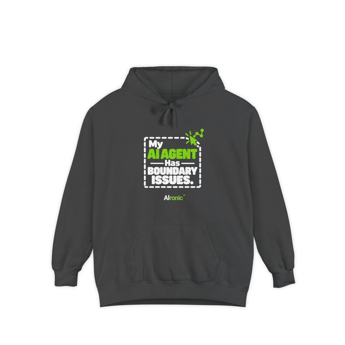 Pepper hoodie featuring “My AI agent has boundary issues” AI humor design by AIronic, catalog view 1
