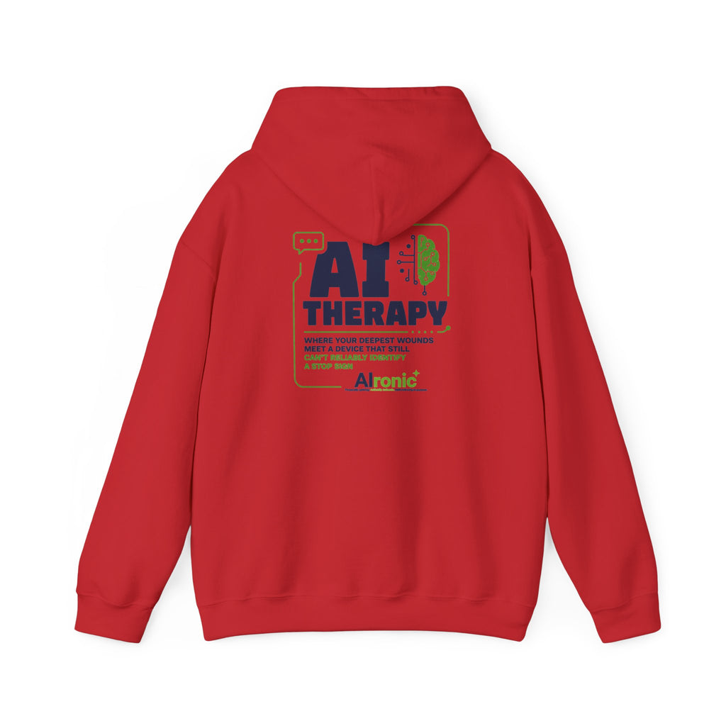 Hoodie featuring “AI Therapy” AI humor design by AIronic, gallery view 46