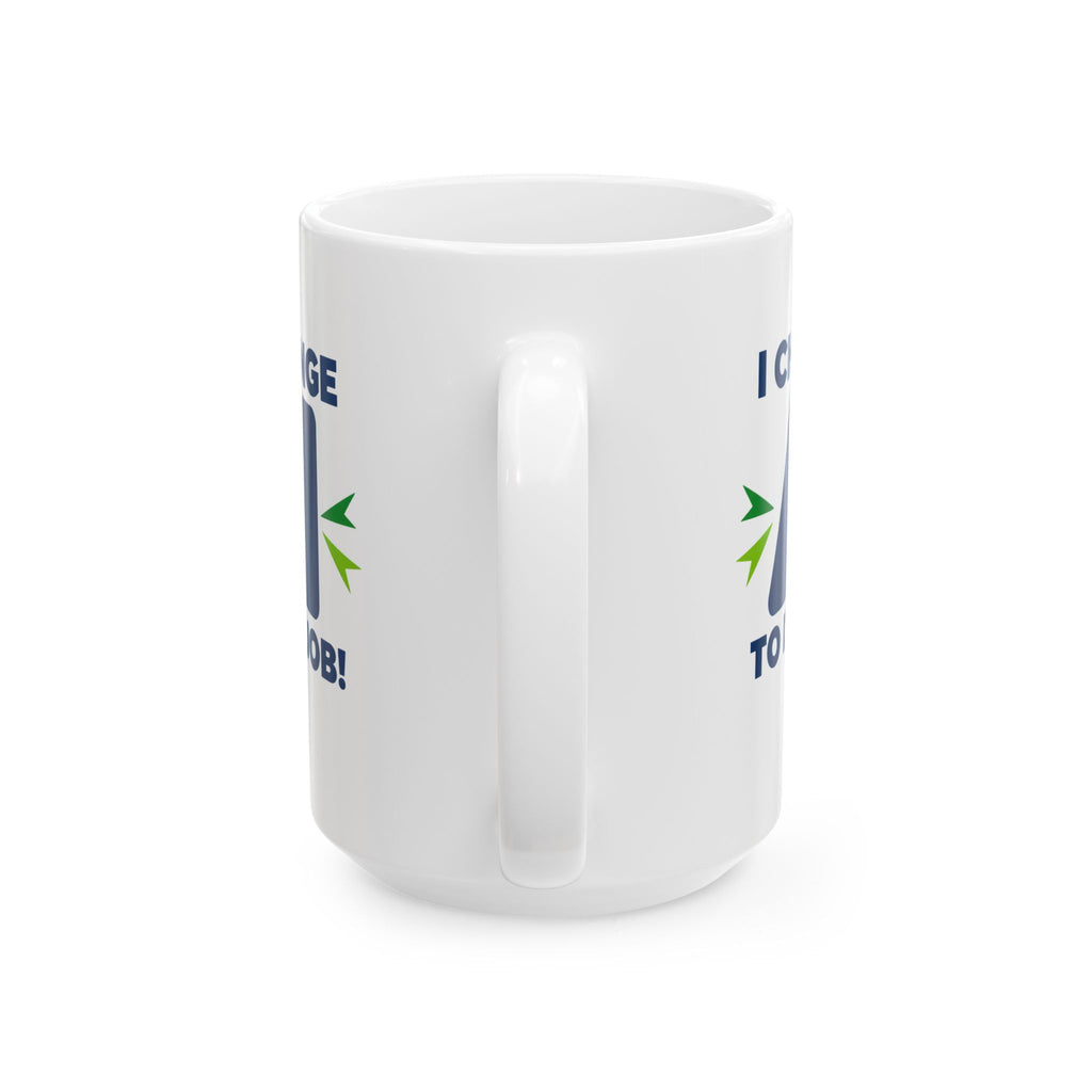 Mug featuring "I Challenge AI to Do My Job" by AIronic, product view 7