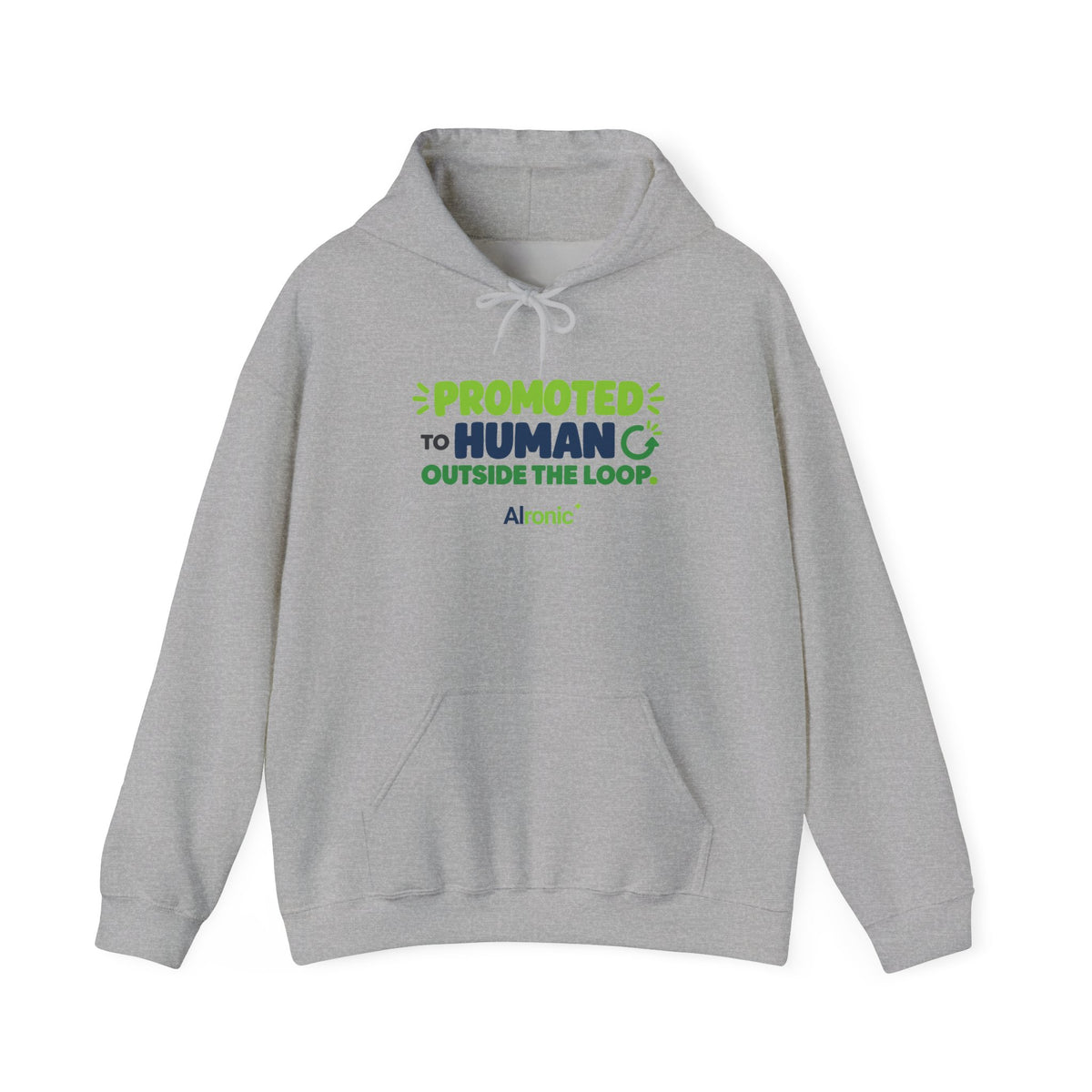 AIronic hoodie featuring “Promoted to Human Outside the Loop” AI humor design, gallery view 4