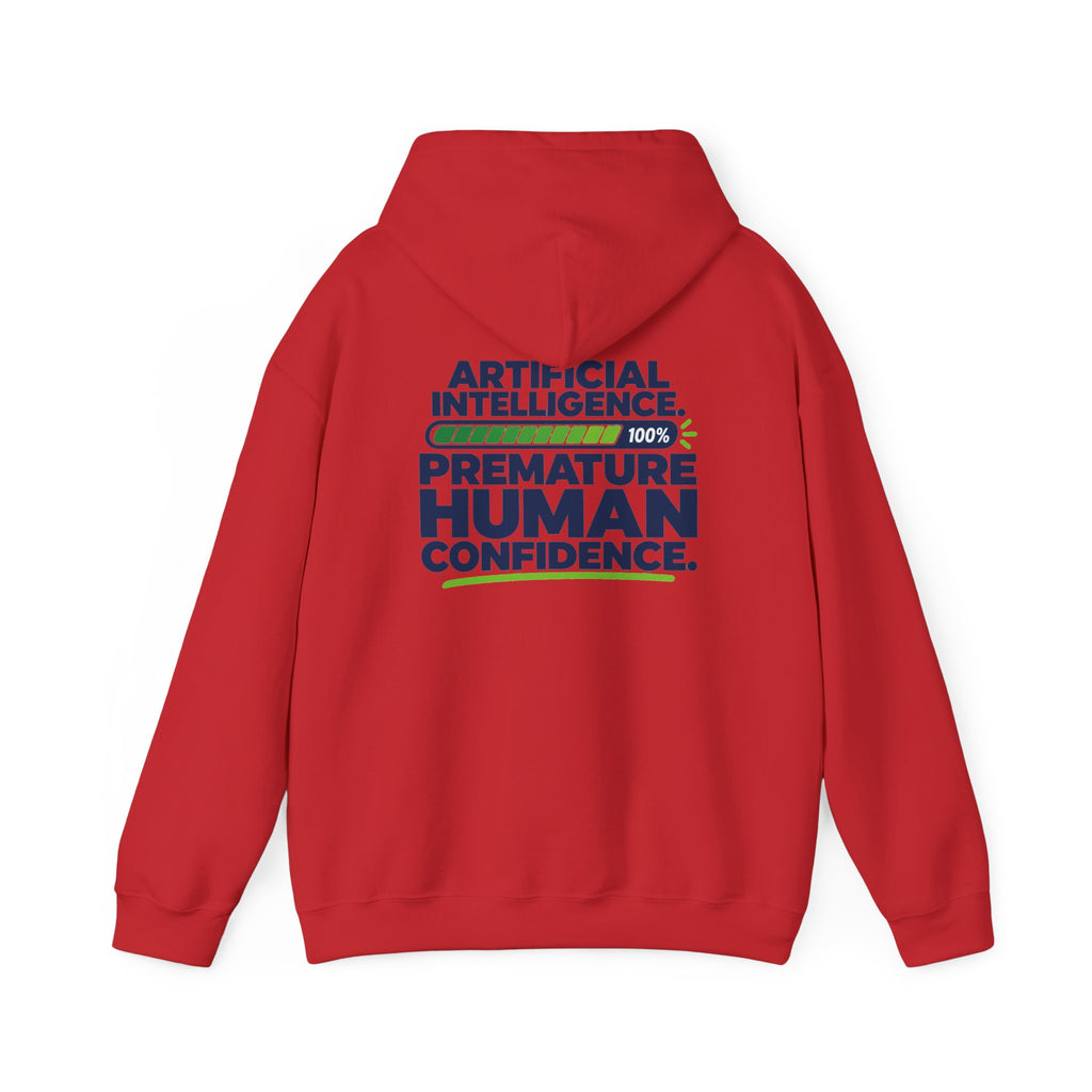 AIronic hoodie featuring "Premature Human Confidence" AI humor design, gallery view 46