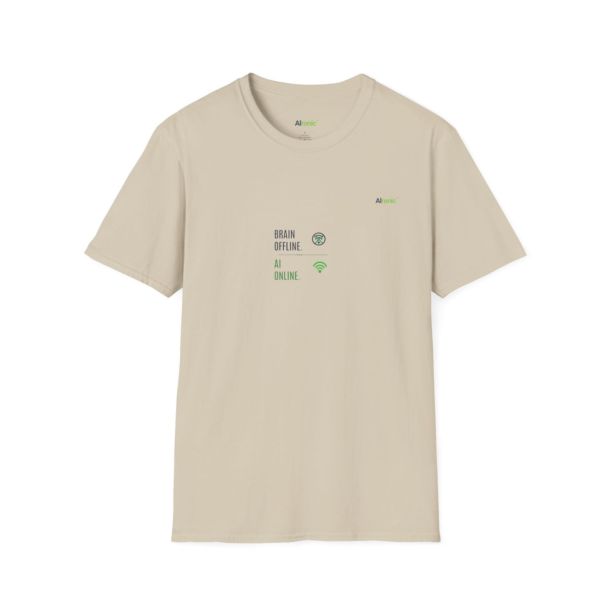 T-Shirt featuring "Brain Offline, AI Online" AI humor design by AIronic, gallery view 20