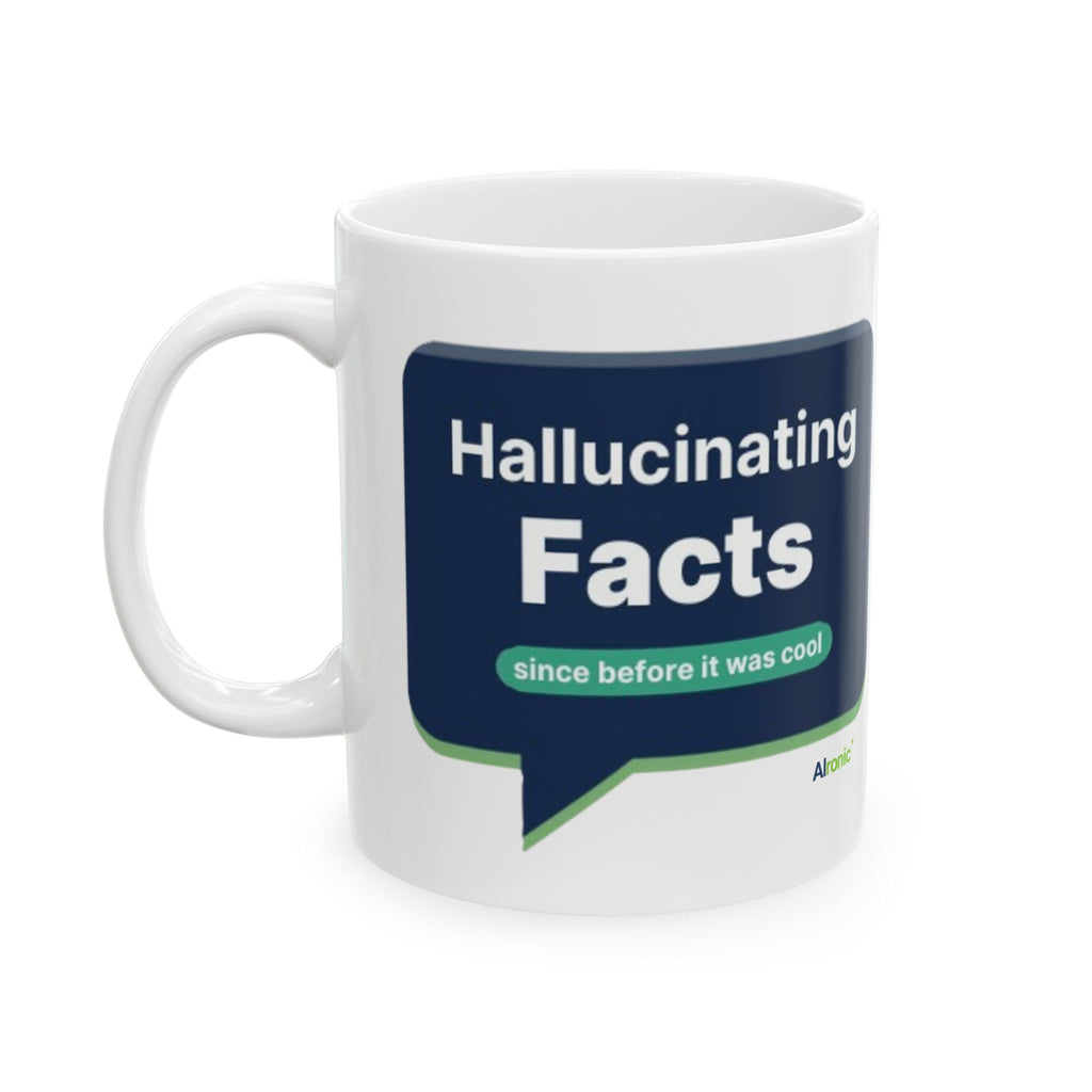 Mug featuring "Hallucinating Facts" AI humor design by AIronic, gallery view 1