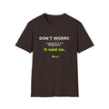 Dark Chocolate T-shirt with "Don't worry. AI said no." AI humor design by AIronic, front view