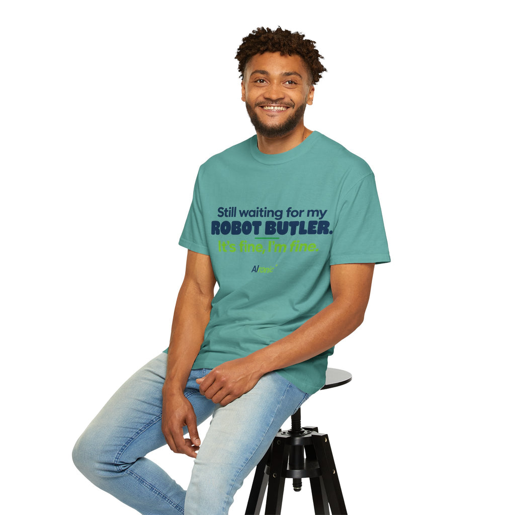 Still Waiting for My Robot Butler T-Shirt — Funny Tech Humor Tee