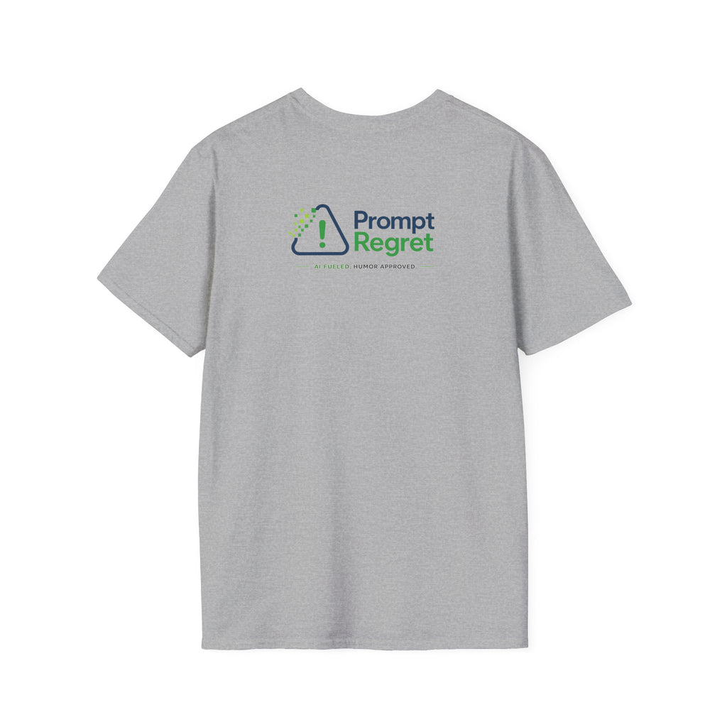 T-Shirt featuring "Not All Who Prompt Are Lost" AI humor design by AIronic, gallery view 17