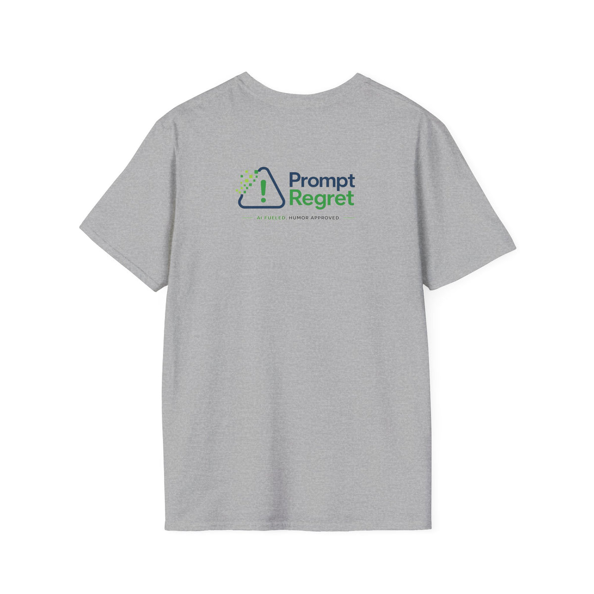 T-Shirt featuring "Not All Who Prompt Are Lost" AI humor design by AIronic, gallery view 17