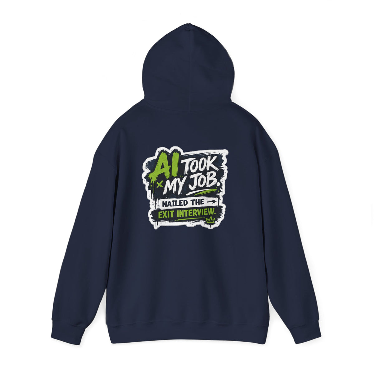 Hoodie featuring “AI Took My Job” AI humor design by AIronic, gallery view 41