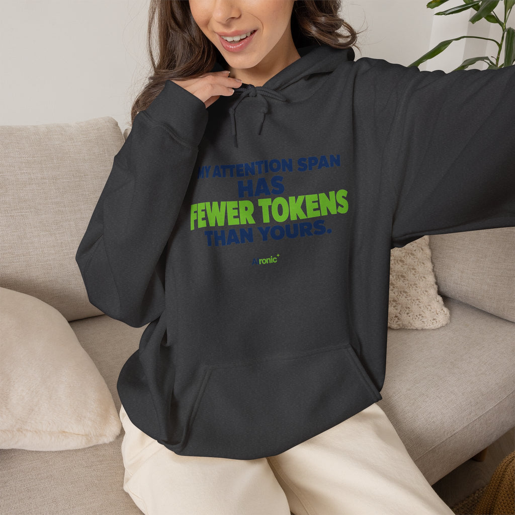 AIronic Hoodie featuring "My Attention Span Has Fewer Tokens Than Yours" AI humor design, gallery view 23