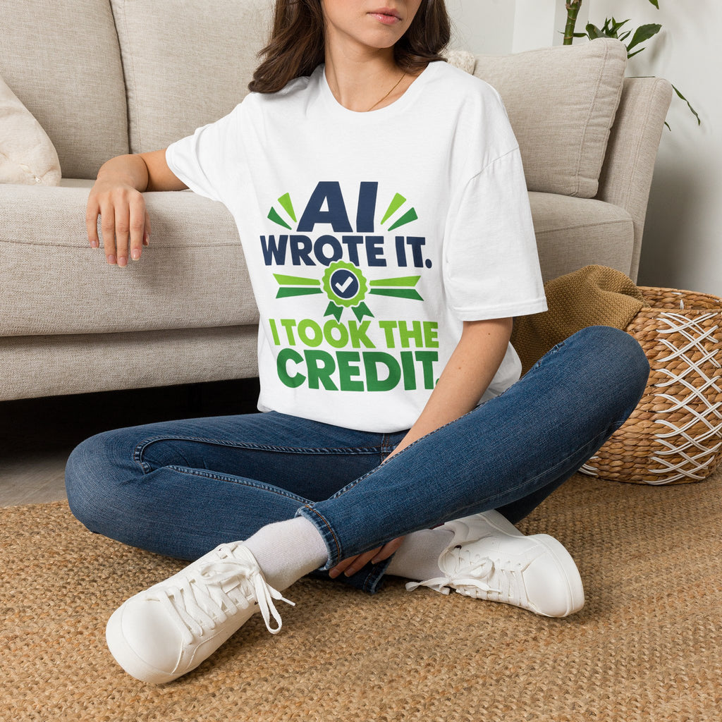 T-Shirt featuring "AI Wrote It. I Took the Credit." AI humor design by AIronic, gallery view 12