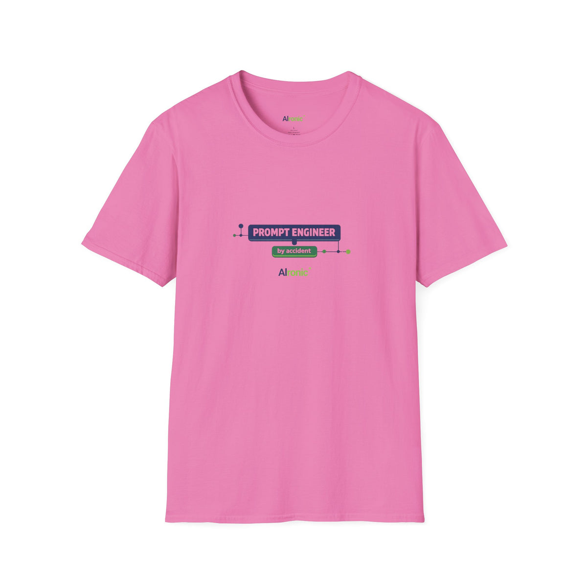 T-Shirt featuring "Prompt Engineer by Accident" AI humor design by AIronic, gallery view 41