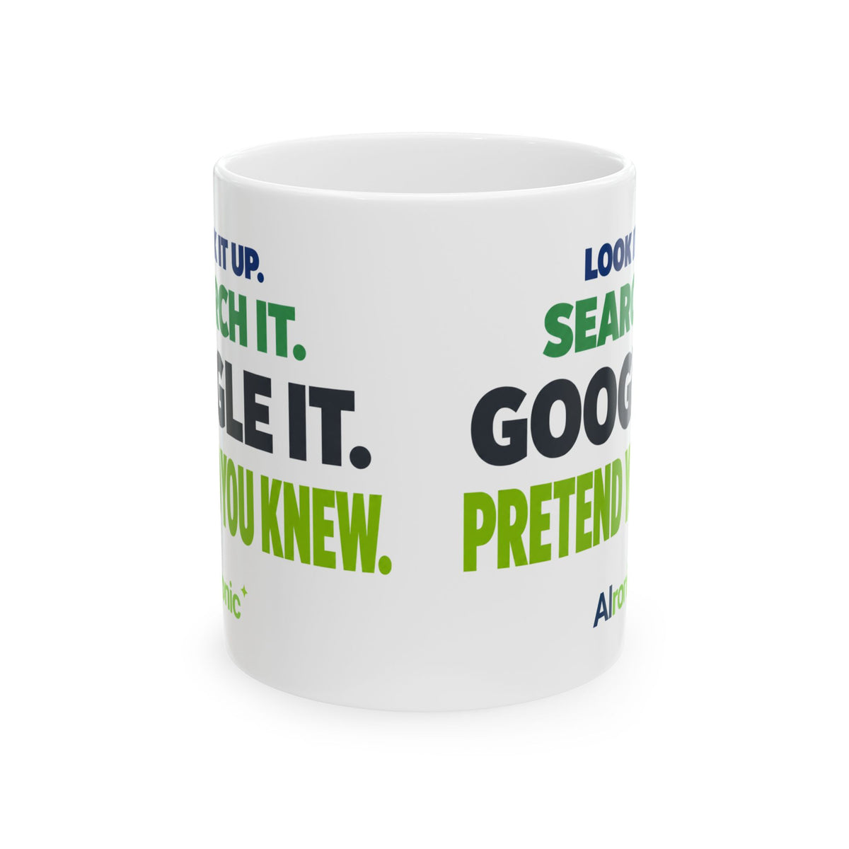 AIronic mug featuring "Google It" AI humor design, gallery view 3