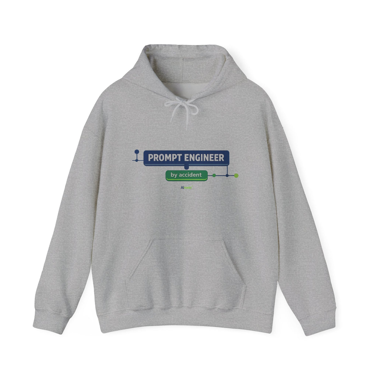 Hoodie featuring “Prompt Engineer by Accident” AI humor design by AIronic, gallery view 4