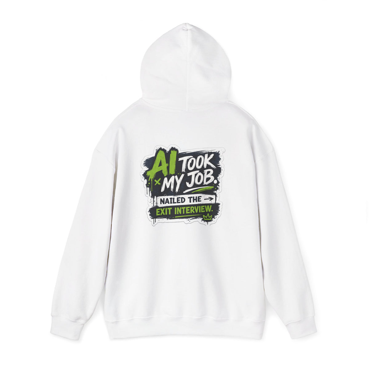Hoodie featuring “AI Took My Job” AI humor design by AIronic, gallery view 14