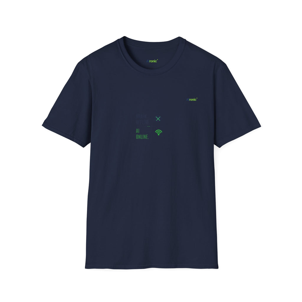 T-Shirt featuring "Brain Offline, AI Online" AI humor design by AIronic, gallery view 38
